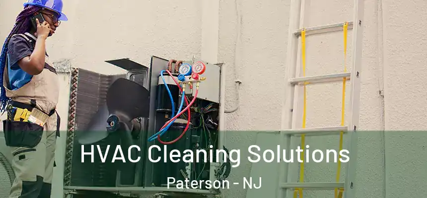 HVAC Cleaning Solutions Paterson - NJ