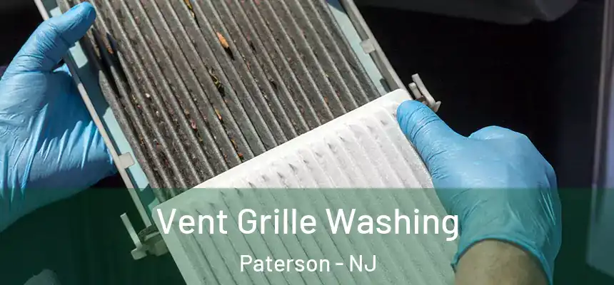 Vent Grille Washing Paterson - NJ